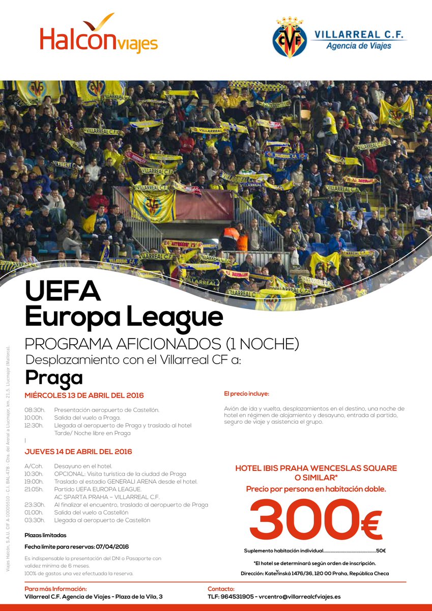 VillarrealCF's tweet photo. ¿Aún no te has decidido? Apúntate y anima al Villarreal en Praga. ¡Últimas plazas! #Endavant #EuropaLeague https://t.co/5VCKyaxco9
