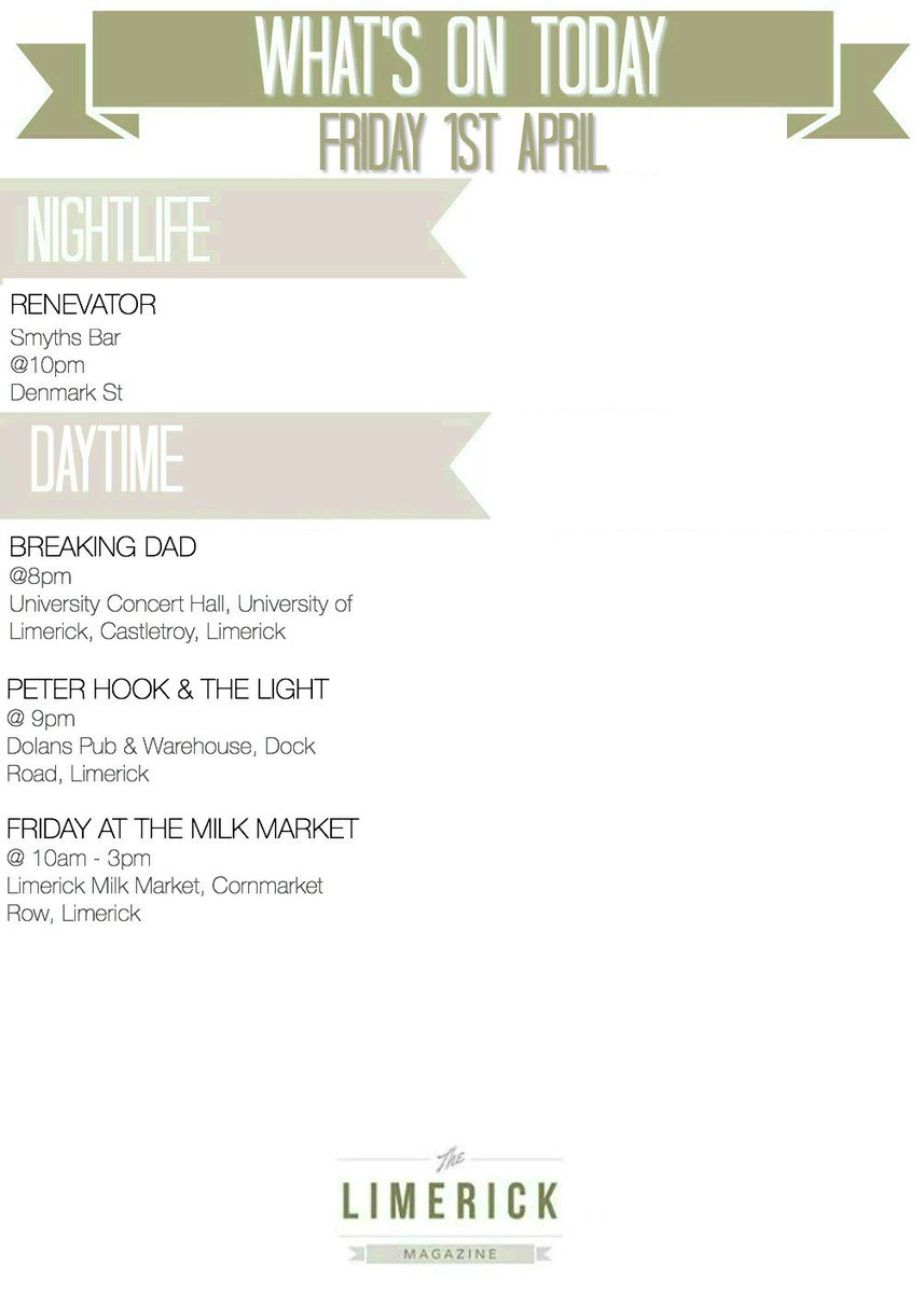 limerickonline's tweet photo. The start of a new month - Friday 1st of April Event Guide #TLM #TheLimerickMagazine https://t.co/bJLKq4wMiw