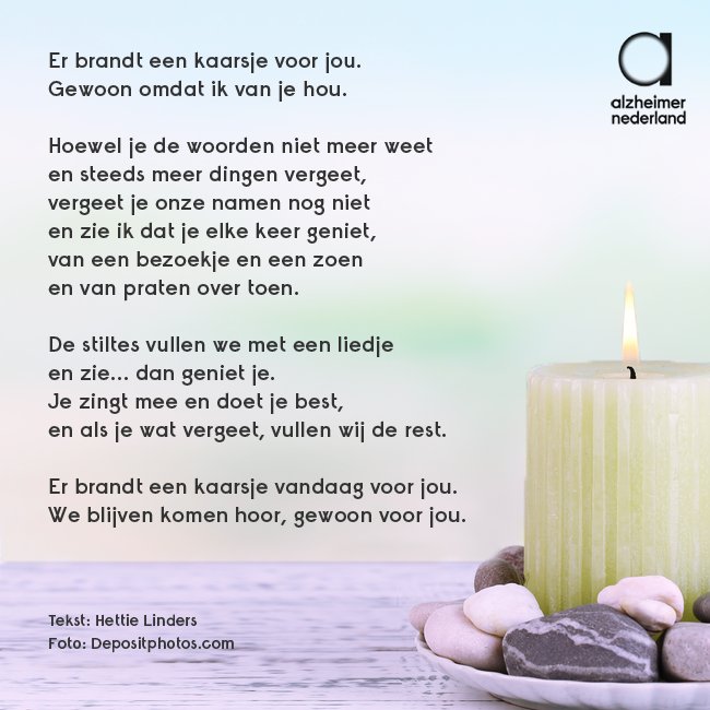 kever huiselijk Walging Alzheimer Nederland on Twitter: "Er brandt een kaarsje voor jou. Lief # gedicht over #dementie van Hettie: https://t.co/0s3VwVO75C" / Twitter