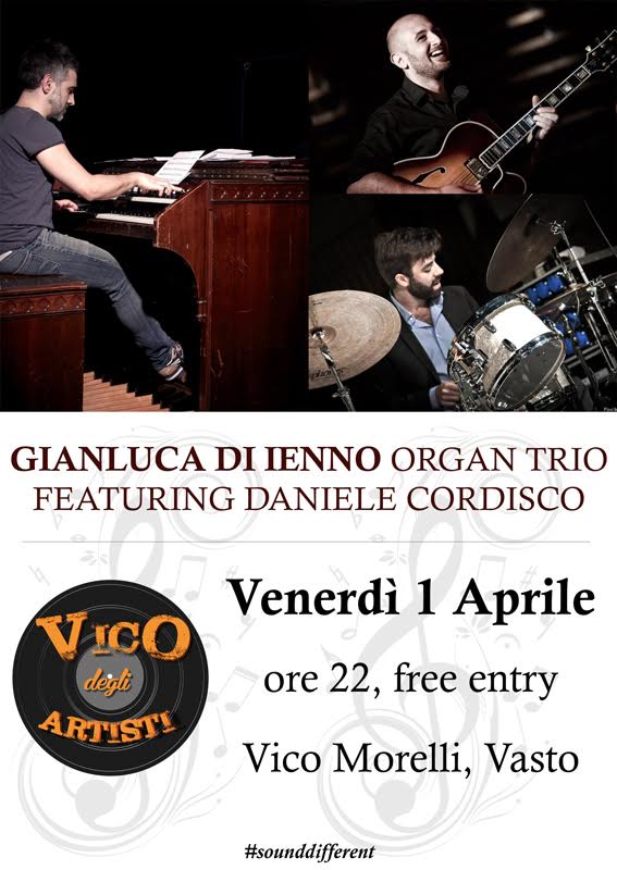 viverevasto's tweet photo. Questa sera presso @VicoArtisti si svolgerà il concerto di Gianluca Di Ienno Organ Trio, Featuring Daniele Cordisco. https://t.co/tL5PXVLHM1
