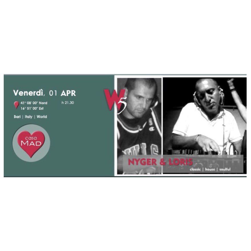 DionyMC's tweet photo. #CasaMAD questa notte ospita due grandi dj: #NYGER & #LORIS.
#W5 #noallaserialità @MADCLUBARI https://t.co/JUkujFkPLR