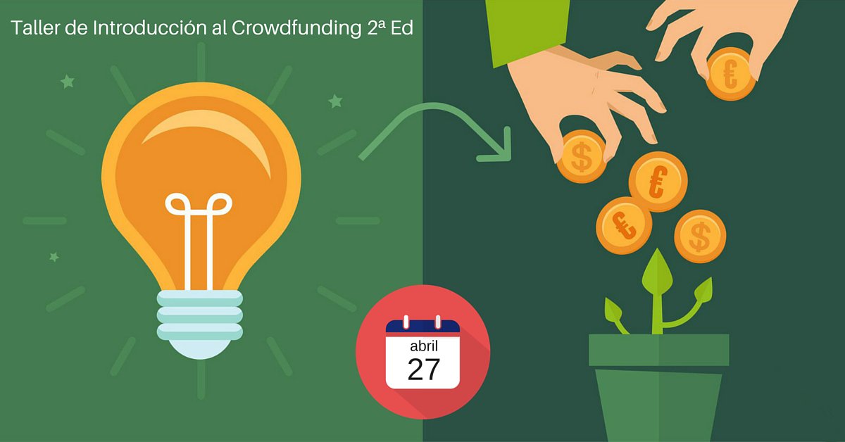 MuchoCrowd's tweet photo. Ya tenemos fecha para el próximo Taller de Introducción al Crowdfunding: 27 de abril. + info https://t.co/SrVHaN9XgP https://t.co/wVN8C7MtJx