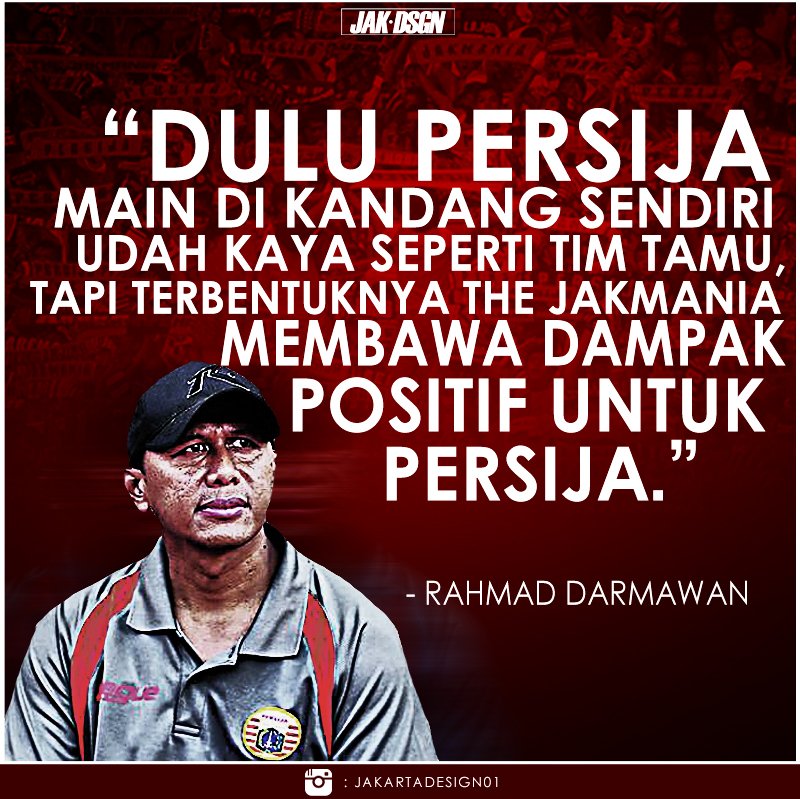 Bola_Jakarta's tweet photo. Rahmad Darmawan tentang dampak hadirnya The Jakmania bagi @Persija_Jkt . #JakartaDesign https://t.co/nVQtpgv1VF