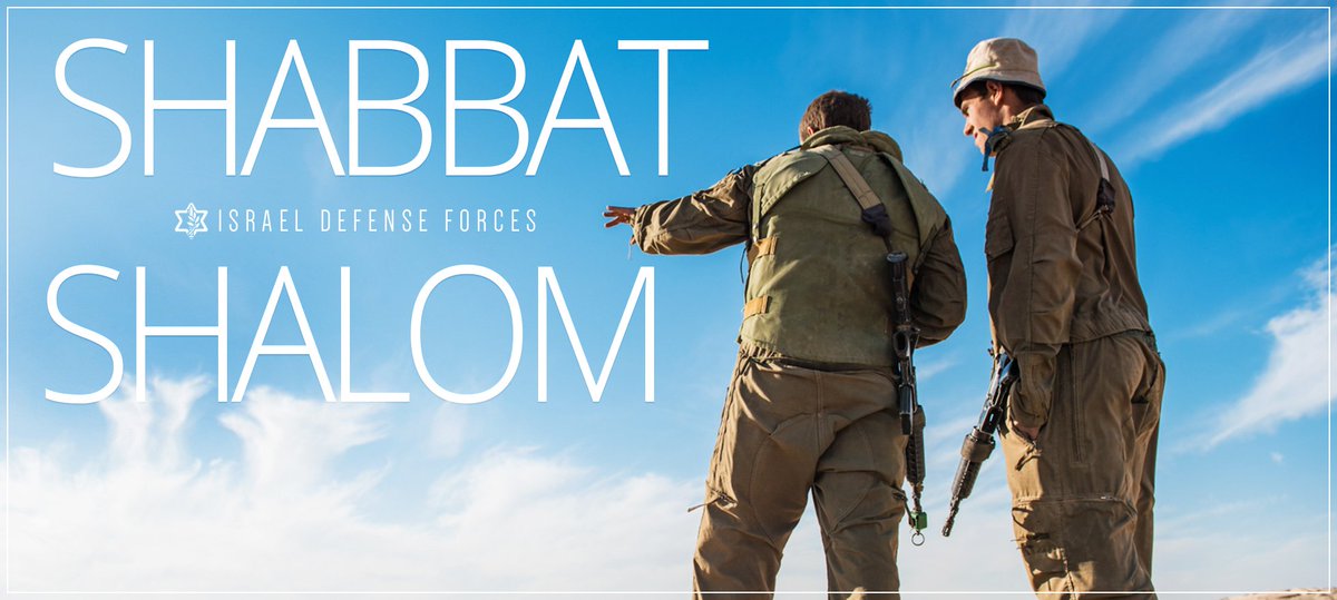 IDF's tweet photo. Soldiers taking in the view of the country they protect.  #ShabbatShalom from the IDF! https://t.co/iEFmIGYGR5