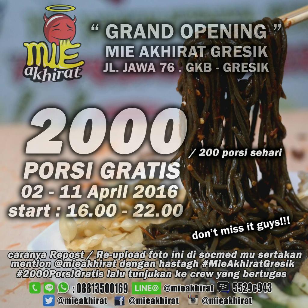 MieAkhirat's tweet photo. Promo #2000porsiGratis dimulai besok 02 April 2016 sampe 10 hari kedepan 11 April 2016 hanya di #MieAkhiratGresik https://t.co/mlfmXZ7gZ6