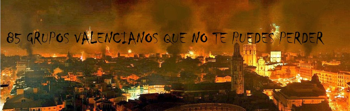 quefas_es's tweet photo. #RepasoDeLaSemana Antes de la cremá, publicamos una lista con 85bandas valencianas: https://t.co/9CYTR9OXK5 https://t.co/0WfLUW9WDW