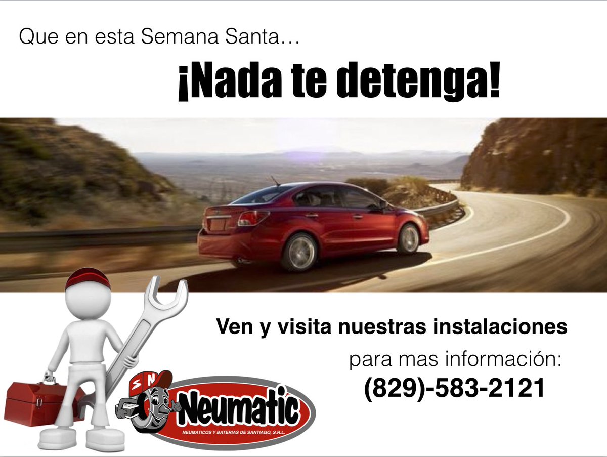 neumaticrd's tweet photo. Que en esta Semana Santa nada te detenga! https://t.co/mMEa46jLpT