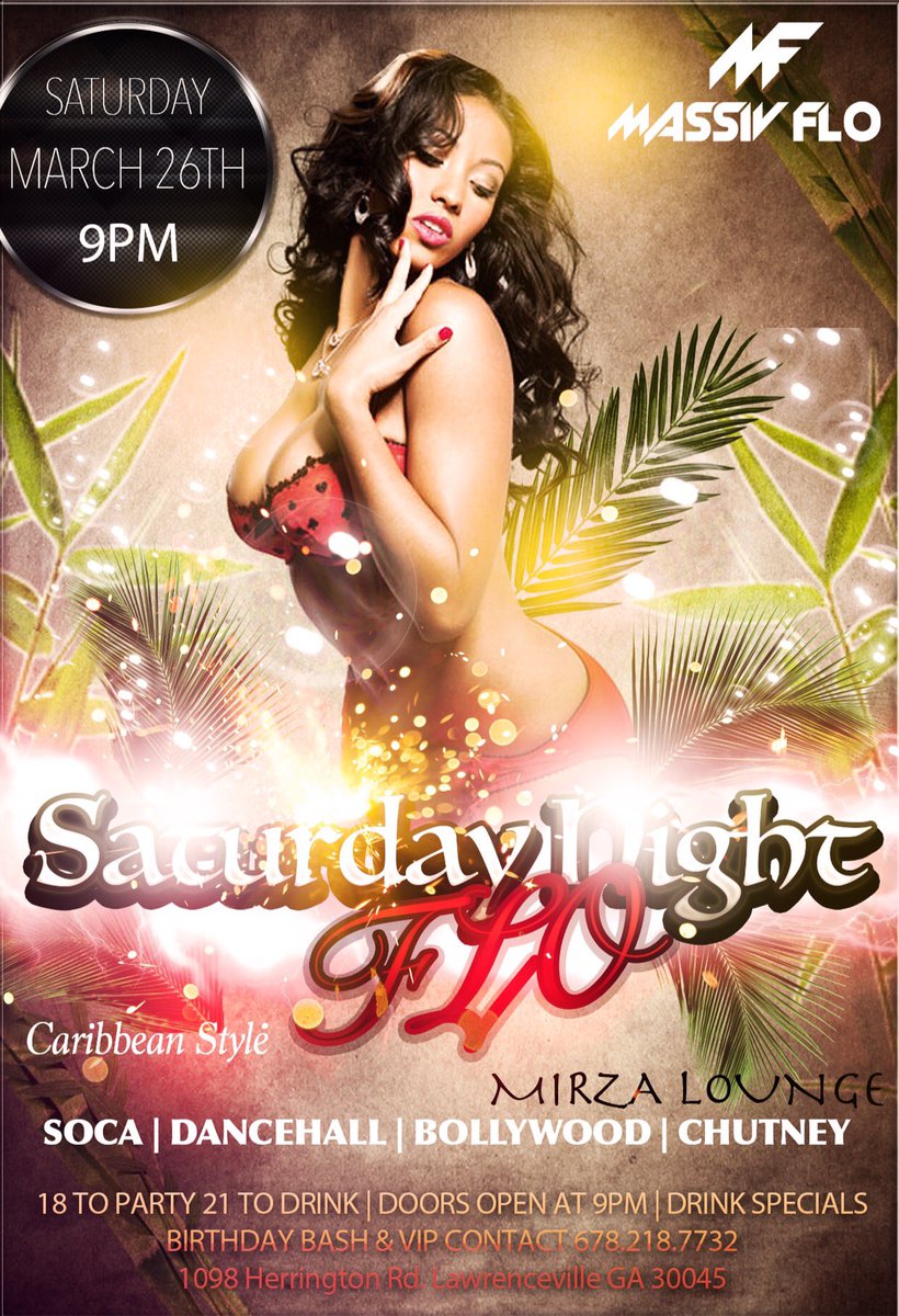teamFLOrecords's tweet photo. Next Stop, #MirzaLounge! Next Saturday March 26th! #SaturdayNightFLO #MassivFLO #TeamFLO #ATL #Atlanta #NightLife https://t.co/MMy9tAHu3W