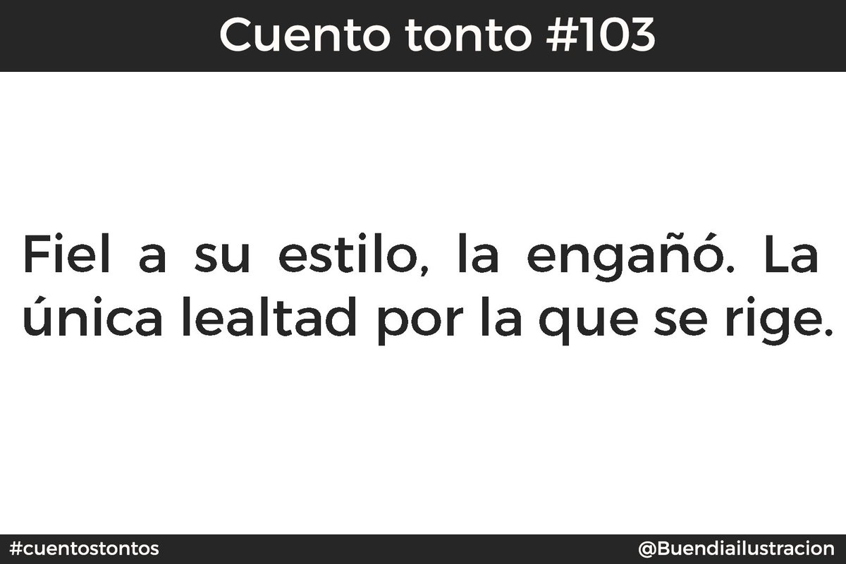 #cuentostontos #cuento #microcuento #literatura #relato #shortstory #literature #ilustración #ilustration