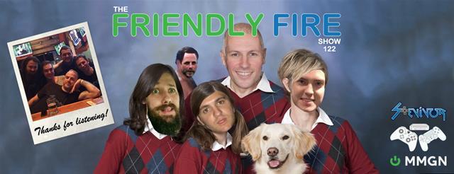 Friendly Fire Show 122: The Finale  bit.ly/1ZhGpbR