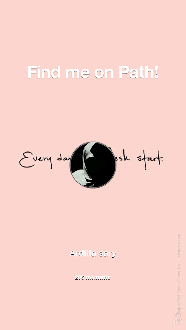 I've shared 206 memories with my friends on #Path - see them now at path.com! #thepersonalnetwork