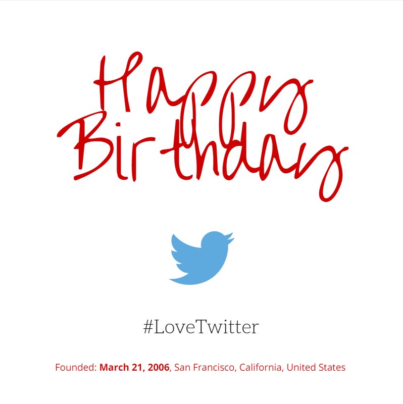 playkbc_'s tweet photo. Happy Birthdayyyyyyy @Twitter &amp; I #lovetwitter https://t.co/nf9gksHsLv