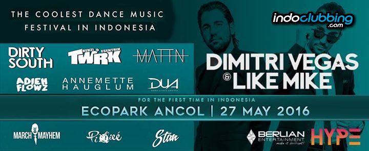 #ICEVENT Dimitri Vegas &amp; Like Mike - Fri 27 May 2016  <a href="/ancoltmnimpian/">Ancol Taman Impian</a> > ic.gg/event/71387 <a href="/dj_pixiee/">Rhenna Gautama</a> <a href="/twrk/">TWRK</a>
