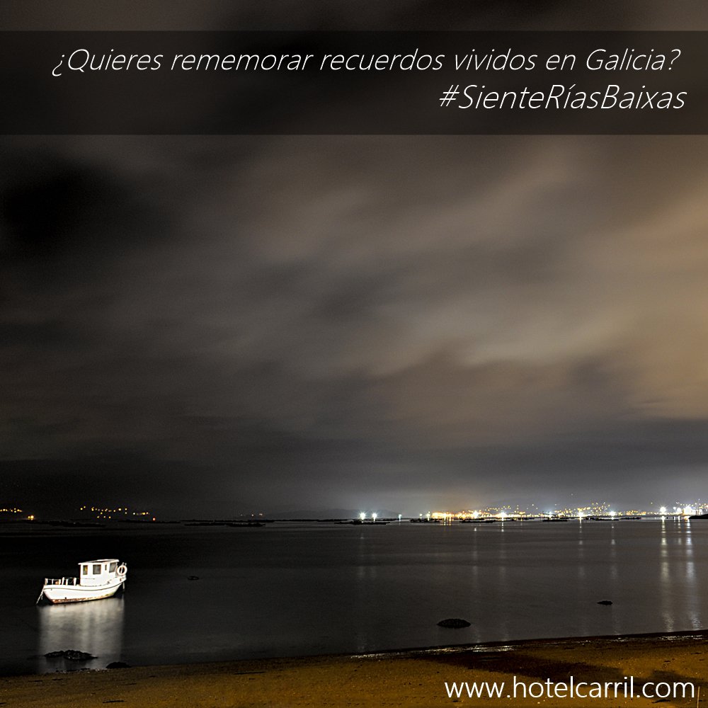¿Quieres rememorar momentos inolvidables vividos en Galicia? #SienteRíasBaixas #HotelCarril #VisitArousa