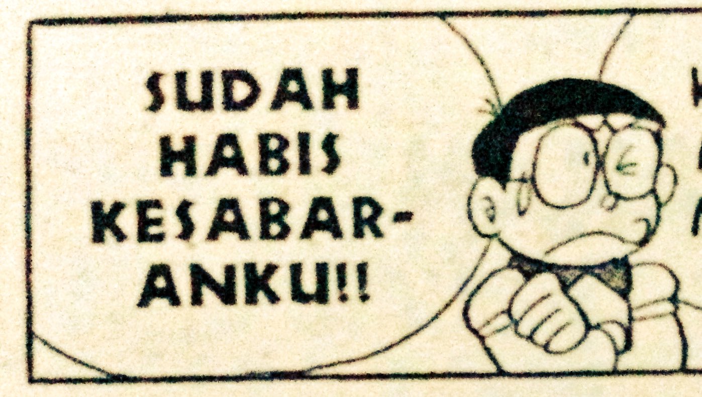 のび太のインドネシア語大冒険 Sudah Habis Kesabaranku もう我慢の限界だよ Habis無くなる Kesabaran我慢 T Co U1ri6q3wox のび太のインドネシア語大冒険 Sudah Habis Kesabaranku もう我慢の限界だよ Habis無くなる Kesabaran我慢 T Co U1ri6q3wox