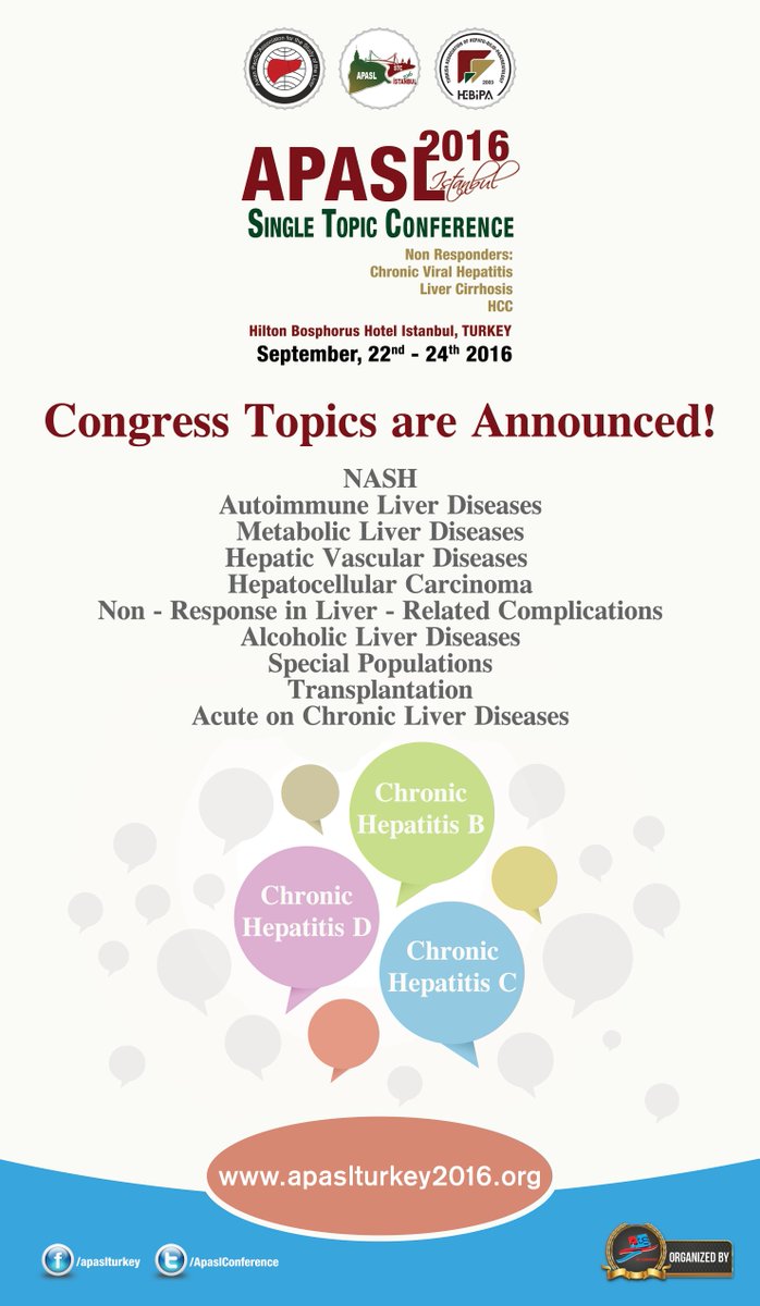 ApaslConference's tweet image. Topics are announced! For registration: en.apaslturkey2016.org/Giris/Anasayfa
 #Chronic #Hepatitis B
 #Chronic #Hepatitis C