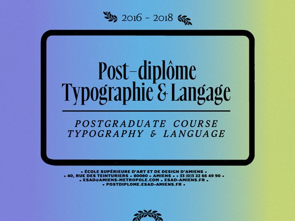 📢 Recrutement ouvert pour le post-diplôme Typographie &amp; Langage ! @esadtype <a href="/AmiensMetropole/">Amiens Métropole - Ville d’Amiens</a> goo.gl/dFpujK