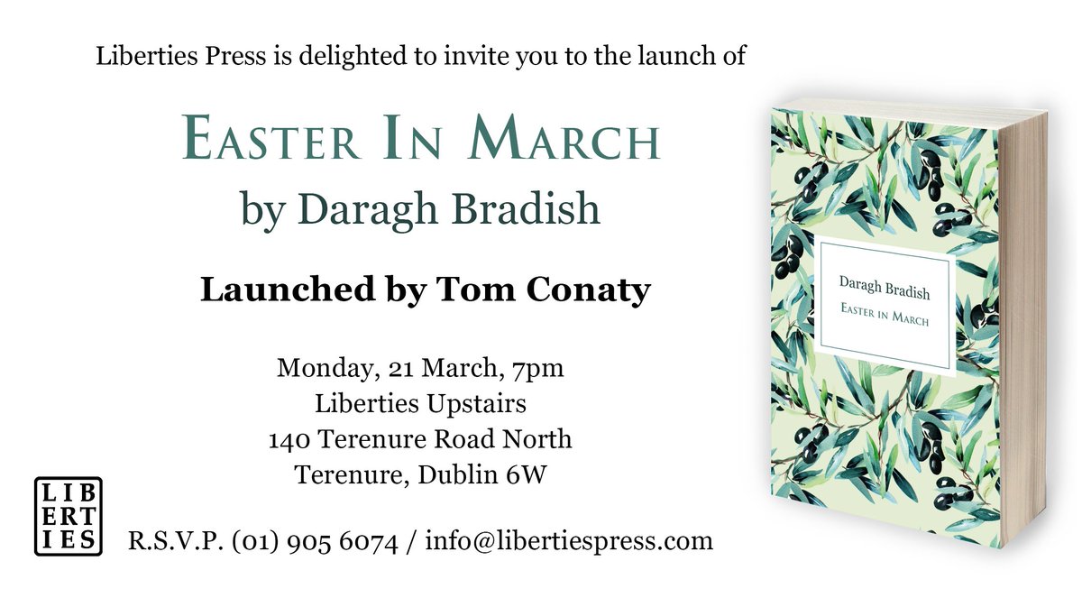 LibertiesPress's tweet photo. Join us in @LibertiesU this eve from 7pm for the launch of #EasterInMarch by Daragh Bradish https://t.co/Dhy87tn91W https://t.co/5x34hqa7mC