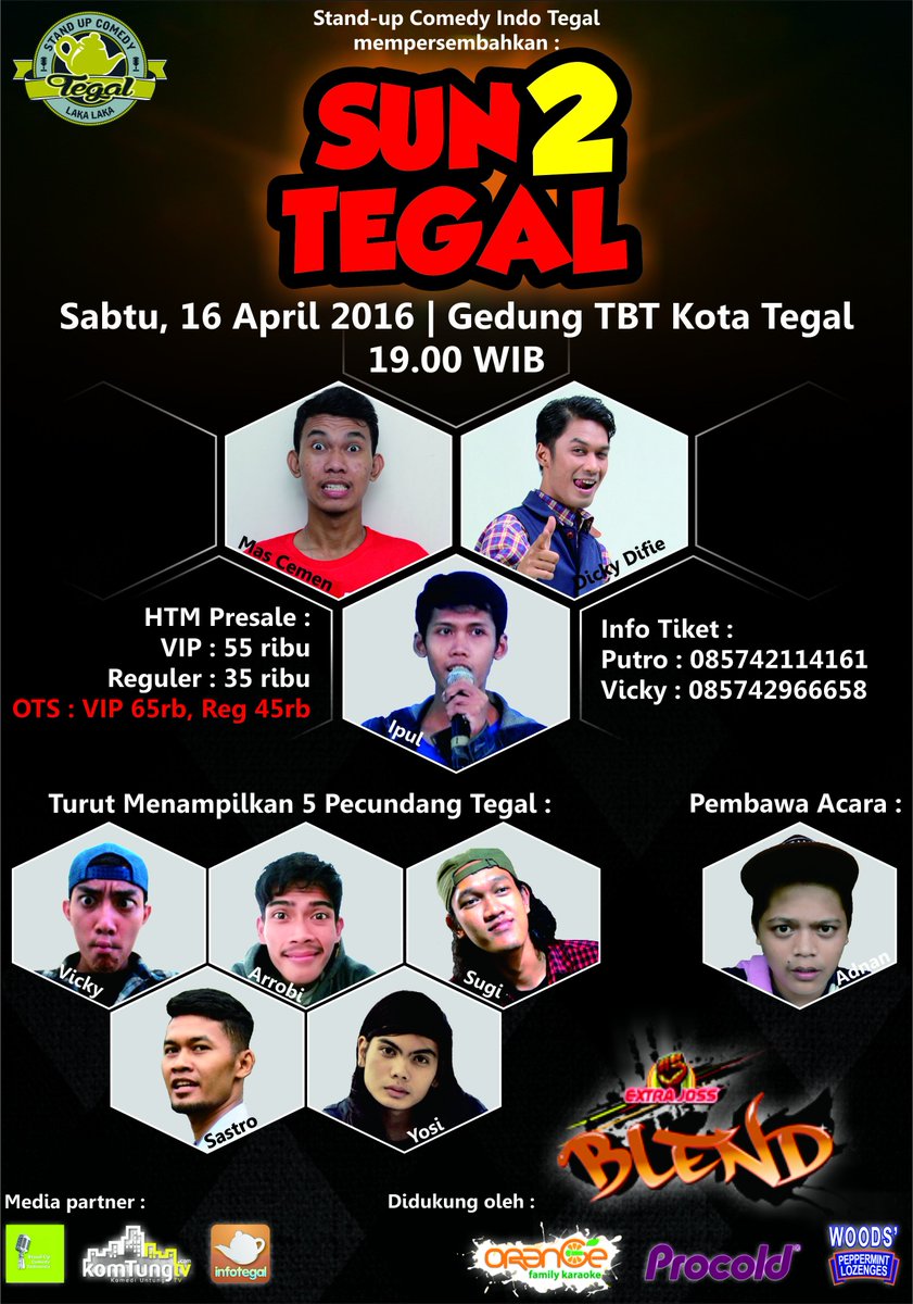 #SUN2TEGAL StandUp Comedy Tegal. Malam ini di Gedung Taman Budaya Tegal. info:  @StandUPTegal. #eventTGL