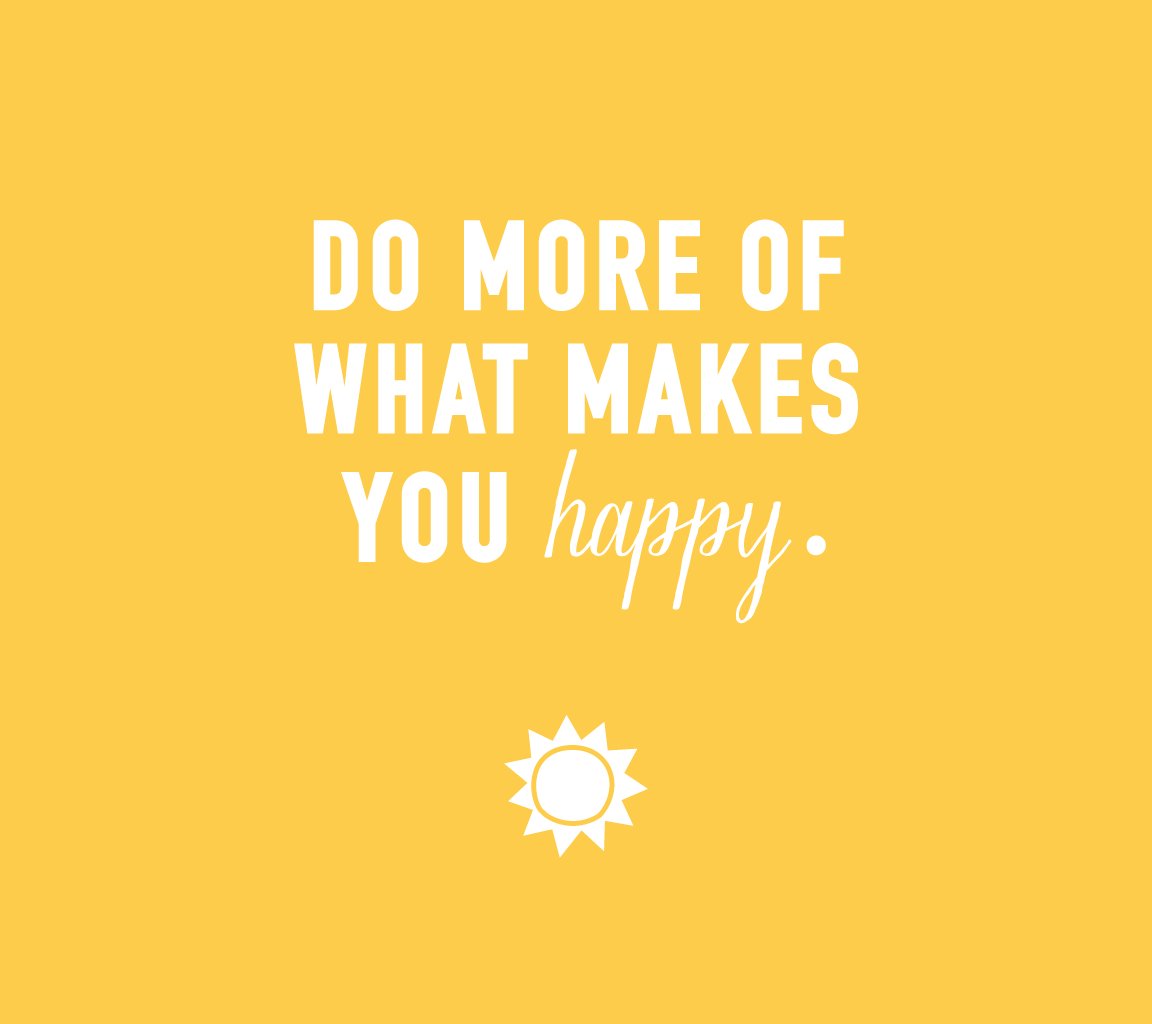 What do you need for happiness What do you need for happiness