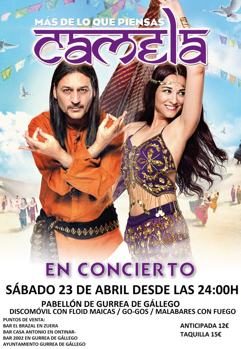 PASIONYVALENTIA's tweet photo. Camela en concierto el sabado 23 de abril en gurrea de gallego https://t.co/PHXXD8kQzq