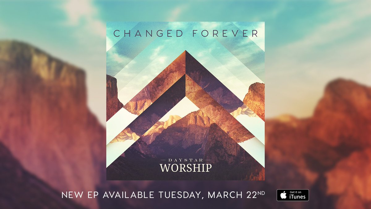 DaystarWorship's tweet photo. These songs have changed our lives forever and we hope they do the same for you! #ChangedForeverEP #DaystarWorship https://t.co/538jizhIrT