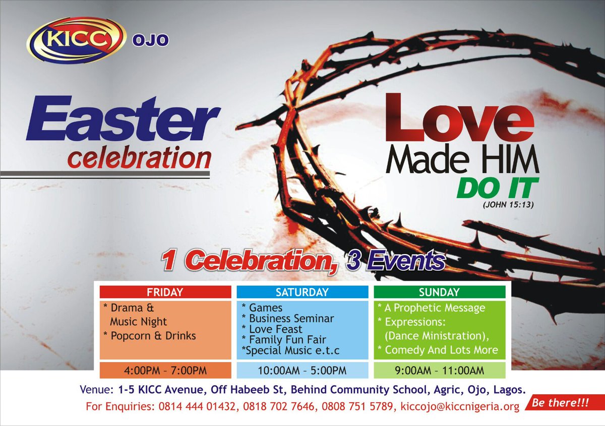 KiccOjo's tweet image. 4 days to KICC Ojo Easter Celebration #LoveMadeHimDoIt #Music #Dance #LoveFeast #Comedy #Drama. Don't miss it