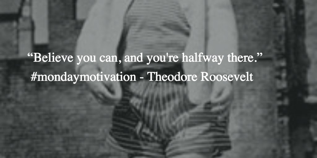 DesignCo_Mktg's tweet photo. “Believe you can, and you're halfway there.”
 #mondaymotivation - Theodore Roosevelt https://t.co/uBFr9g4czZ