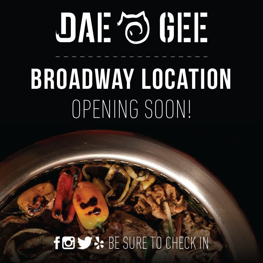 Dae_Gee's tweet photo. Broadway location! Opening soon! Date to be announced soon! #Daegee #newlocation #koreanbbq #hellyeah https://t.co/dIQMSxriJR
