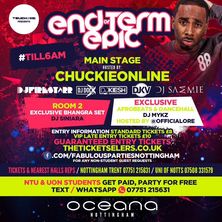 DjFirestarr's tweet photo. #OCEANAENDOFTERM THIS WED
TILL6AM +CHUCKIE 3AREANAS!
Tix: https://t.co/P7XLFgjKgY https://t.co/y5DV13f1cR
