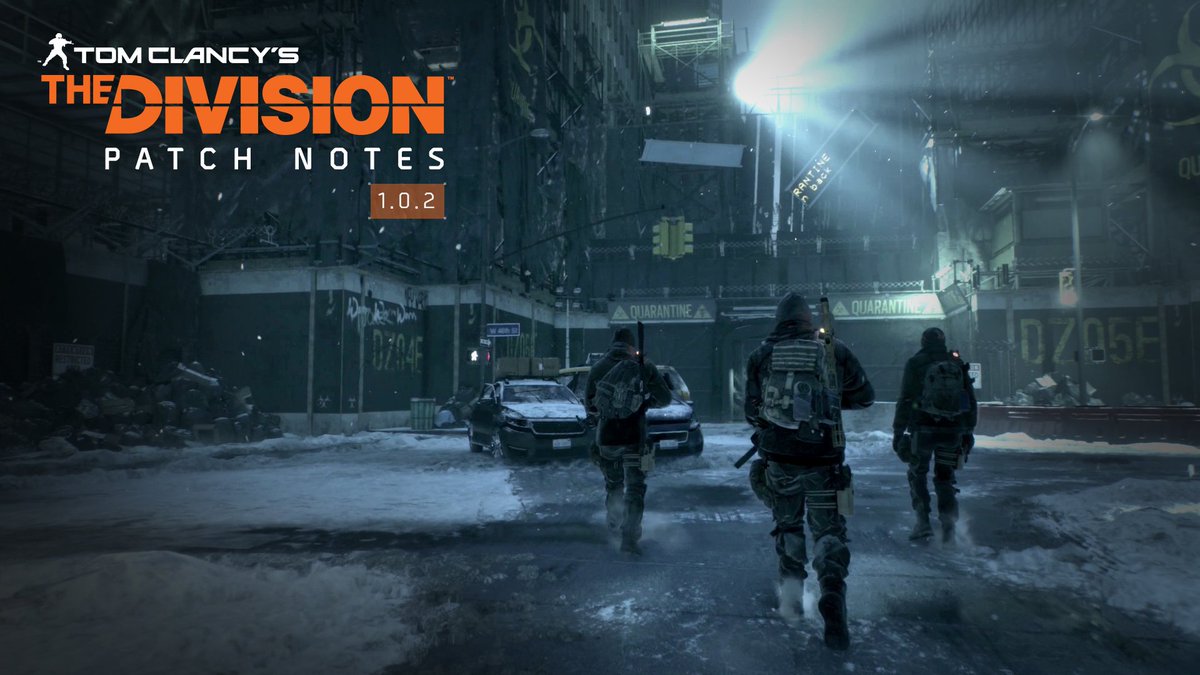 TheDivisionZone's tweet photo. #TheDivision Patch v1.0.2 with Massive Changes Incoming » https://t.co/47vLFTSVAP https://t.co/PyU3obJlUE