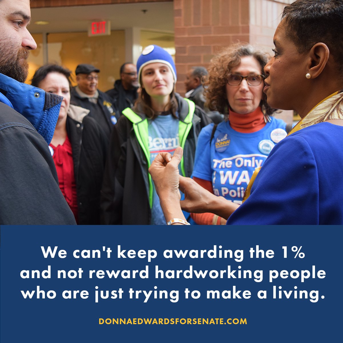 DonnaFEdwards's tweet photo. To get Wall Street out of Washington, we need the voice of working families in the Senate. https://t.co/4d9G2xXXTn