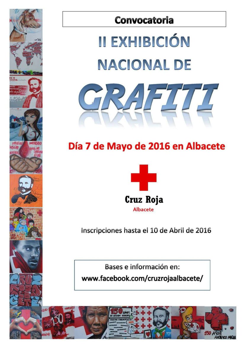 ProyectoPaxtu's tweet photo. @CruzRojAlbacete te invita a la II exhibición nacional de #grafiti . ¡Tienes hasta el 10 de abril para inscribirte! https://t.co/kHVthF2GVG