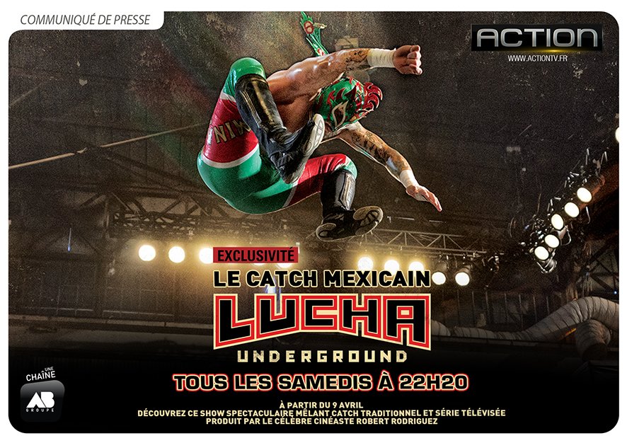 LaChaineAction's tweet image. Dès le 9 avril, découvrez en exclu chaque samedi à 22h20 le catch mexicain #LuchaUnderground sur @LaChaineAction !