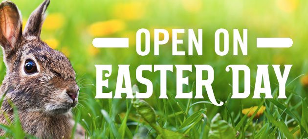 We will be open Easter Sunday at 12pm!
