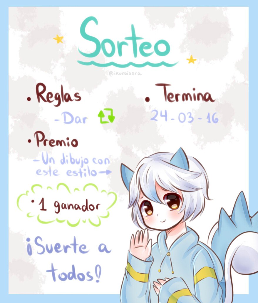 ikuraisora's tweet photo. Sorteo ♥
Toda la información en la imagen :3 https://t.co/9BzOftbHef