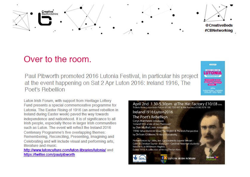 CreativeBeds's tweet photo. #cbnetworking March @PaulPibworth about #lutonia Ireland 1916, The Poet's Rebellion with @mygirltheriver #bedshour https://t.co/mGoF8mC4Vc