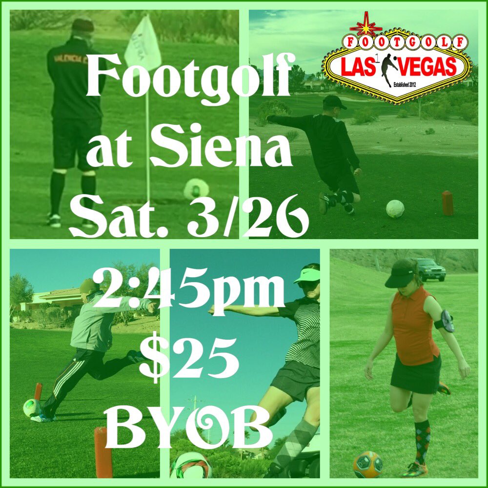 Siena golf club, Las Vegas Nevada. More #Footgolf #more Fun #moreFootgolfers  footgolflv.com