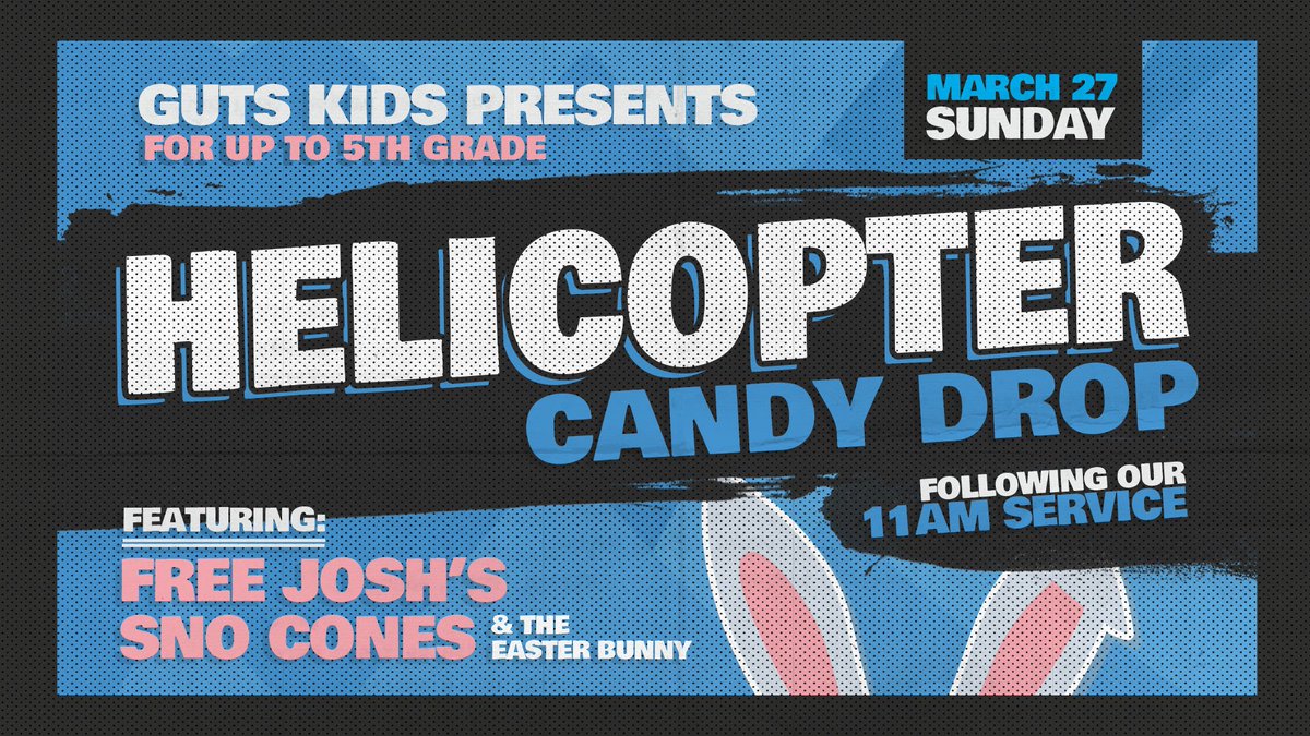 gutskids's tweet image. THIS SUNDAY @GutsChurch join us for a HELICOPTER CANDY DROP, free snow cones from @JoshsSnoShack and a ton of fun!
