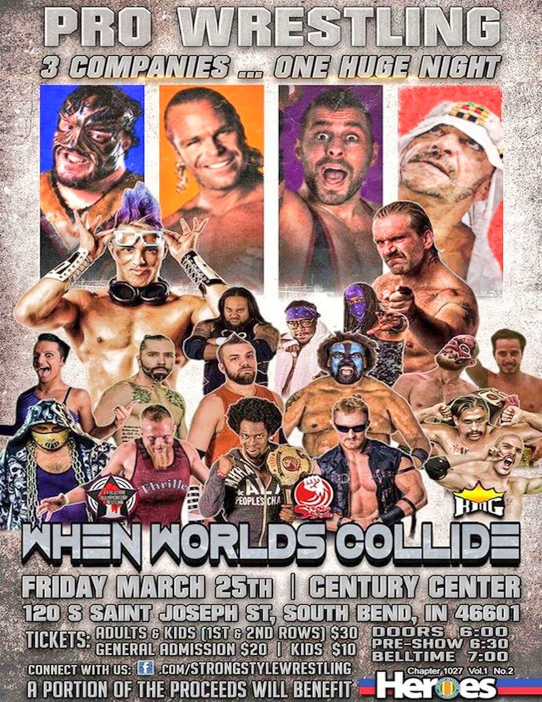 @StrongStyleWres @RCW_Indiana @ProWKing1 When Worlds Collide Friday, March 25th Century Center | South Bend, Indiana