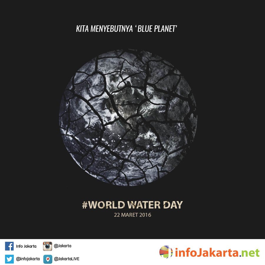 infojakarta's tweet photo. Selamat hari air sedunia, Jakartans! Mari jaga air sebaik-baiknya, karena air adalah sumber kehidupan manusia. Rt ya https://t.co/ceVS7ltNyu