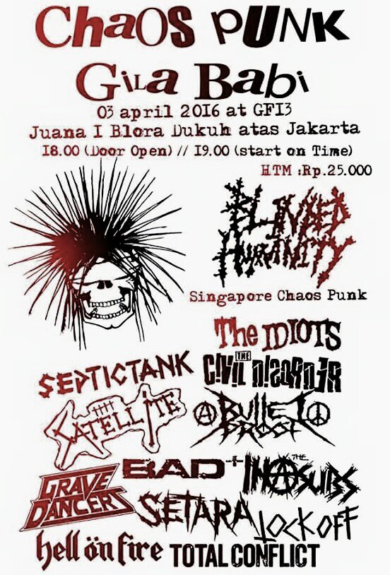 Lupakan Total Chaos band bule kampret dari amerika itu, masih ada gigs okeh "CHAOS PUNK GILA BABI"