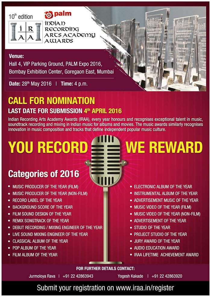 10th Edition of Indian Recording Arts Academy Awards <a href="/IRAAwards/">IRA Awards</a> - Call For Nomination iraa.in/register