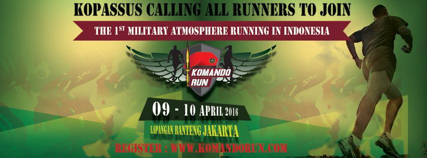 Yuk yang punya hobi atau memang atlet lari ikuti event lari (Komando Run) di lapangan banteng jakarta