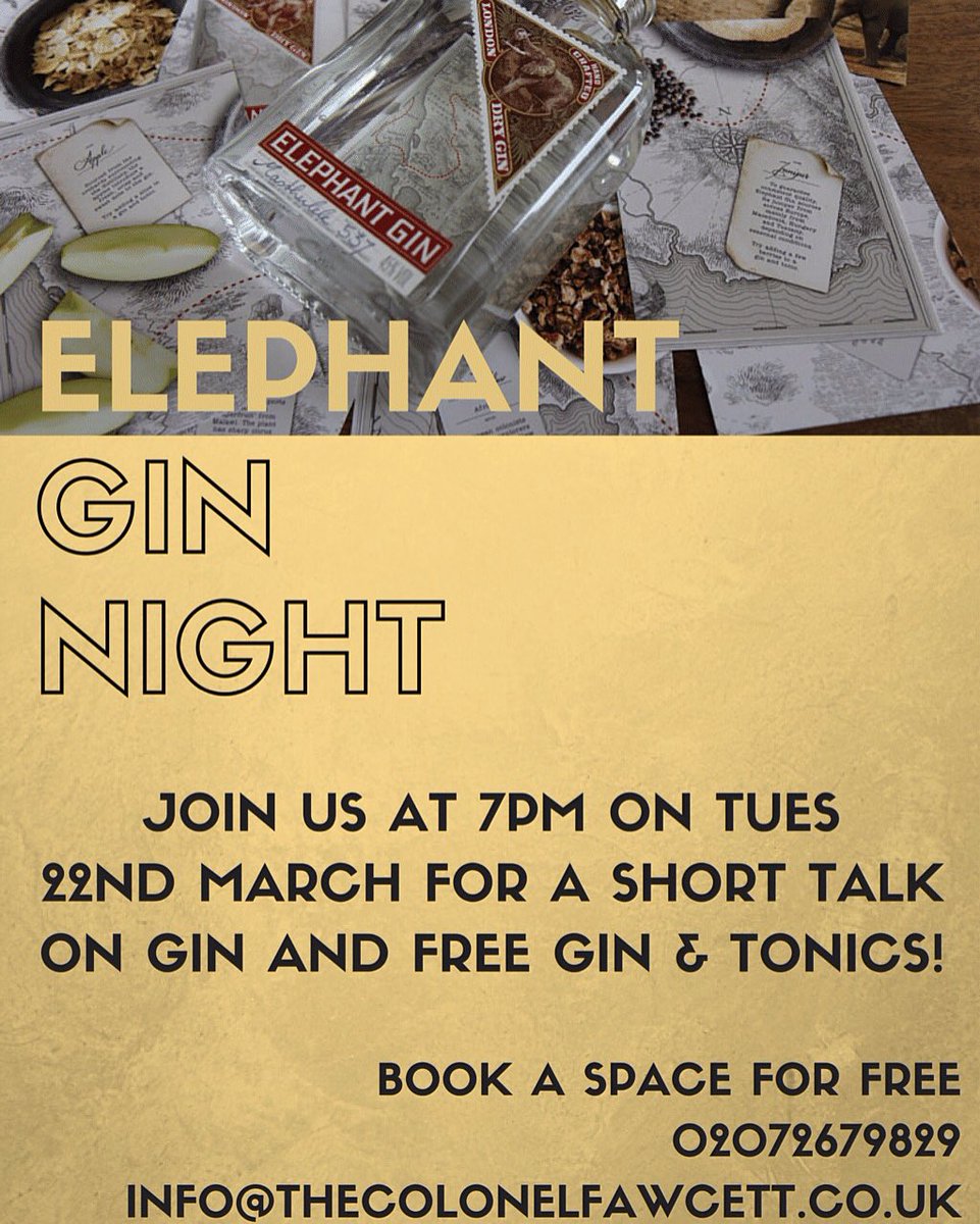 Elephant gin night this evening at 7pm, get there early to get a table or call us to book