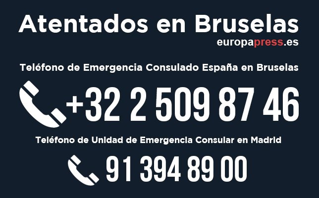 europapress's tweet photo. Si estás afectado por los atentados de #Bruselas, puedes llamar a estos teléfonos https://t.co/zeNj1buIqt