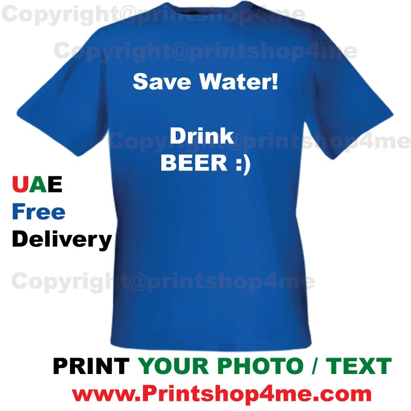 printshop4me's tweet photo. PRINT Anything - photo / text on T-shirts made in #Dubai #UAE for #WorldwaterDay at https://t.co/uw2NKc2YCY #retweet https://t.co/bwgCEHOq9M