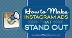 PegFitzpatrick's tweet photo. How to Make Instagram Ads That Stand Out https://t.co/Tx4JyLSV8R #smtips https://t.co/N90mN5HYxh