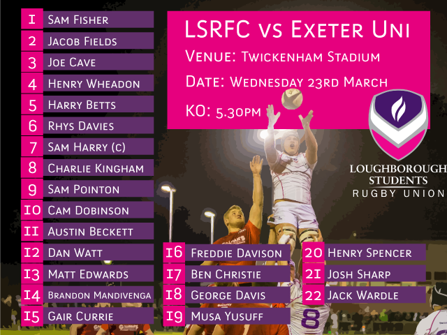 LboroRugby's tweet photo. 24 hours to go. Here's team news ahead of tomorrow's BUCS Championship Final v @ExeterUniRFC at HQ #RoadToTwickenham https://t.co/wxjiNzVPdg