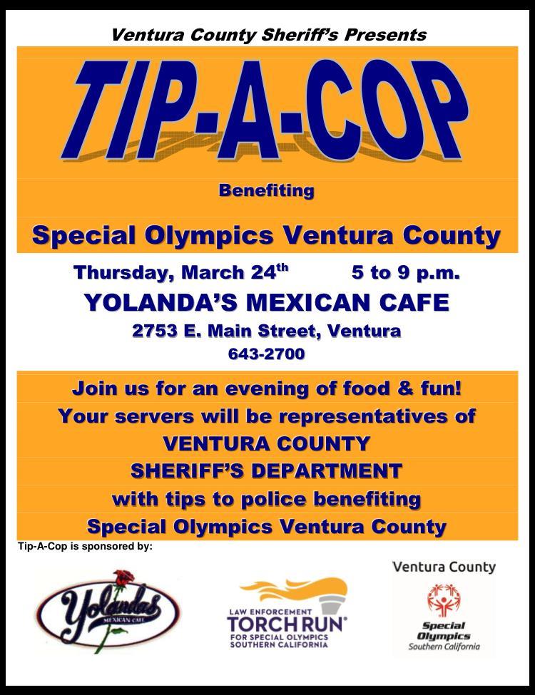 VENTURASHERIFF's tweet image. Please join us on Thurs March 24th for Tip-A-Cop benefiting Special Olympics Ventura County.  See flyer for details.